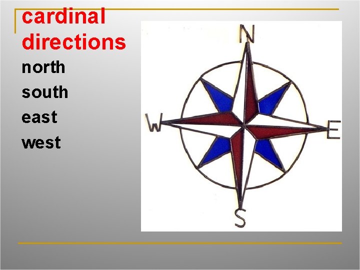 cardinal directions north south east west 
