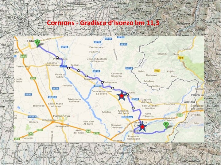 Cormons - Gradisca d’Isonzo km 11, 3 