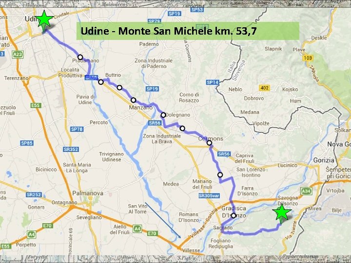 Udine - Monte San Michele km. 53, 7 