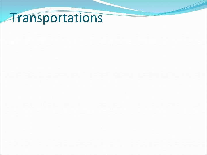 Transportations 