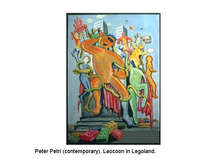 Peter Petri (contemporary). Laocoon in Legoland. 