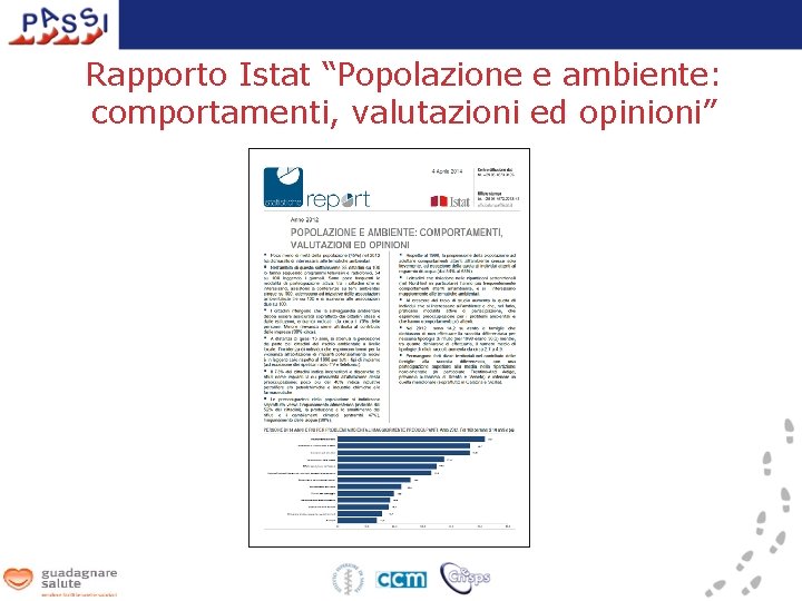 Rapporto Istat “Popolazione e ambiente: comportamenti, valutazioni ed opinioni” 