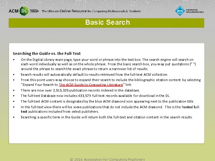 Basic Searching the Guide vs. the Full-Text • • On the Digital Library main