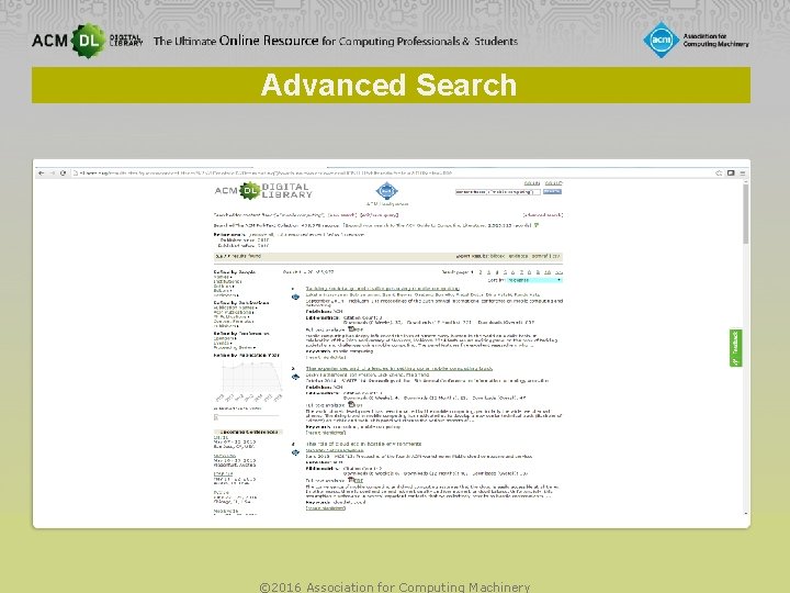 Advanced Search © 2016 Association for Computing Machinery 