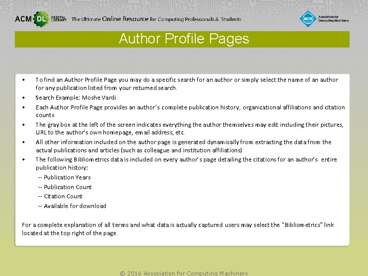 Author Profile Pages • • • To find an Author Profile Page you may