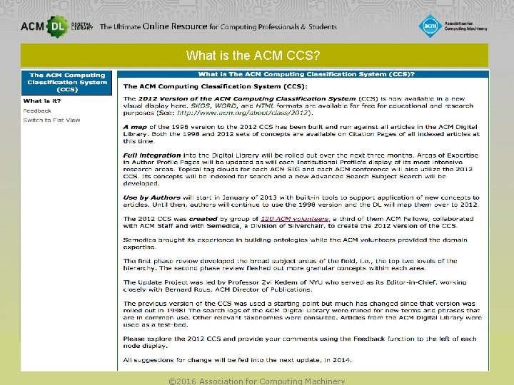 What is the ACM CCS? © 2016 Association for Computing Machinery 