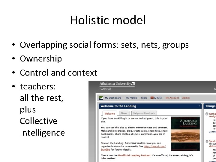 Holistic model • • Overlapping social forms: sets, nets, groups Ownership Control and context Holistic model • • Overlapping social forms: sets, nets, groups Ownership Control and context