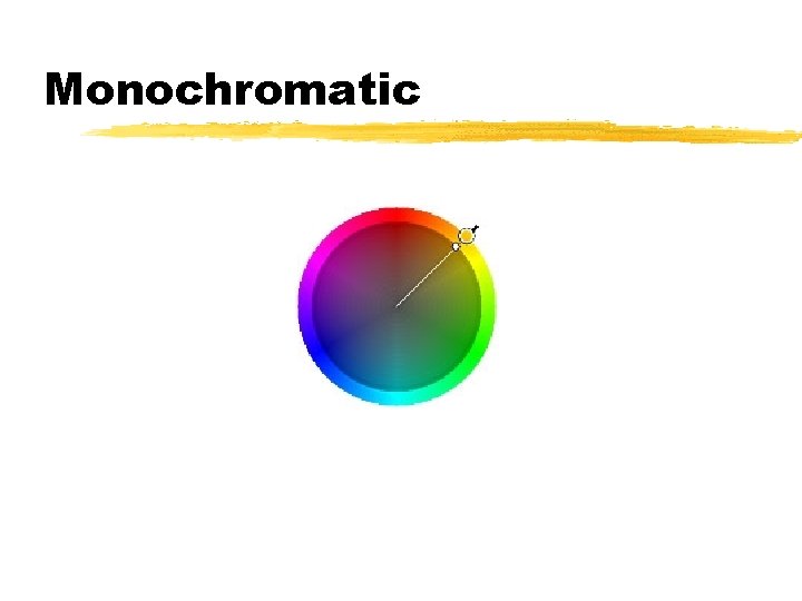 Monochromatic 