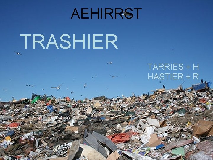 AEHIRRST TRASHIER TARRIES + H HASTIER + R 17 AEHIRRST TRASHIER TARRIES + H HASTIER + R 17