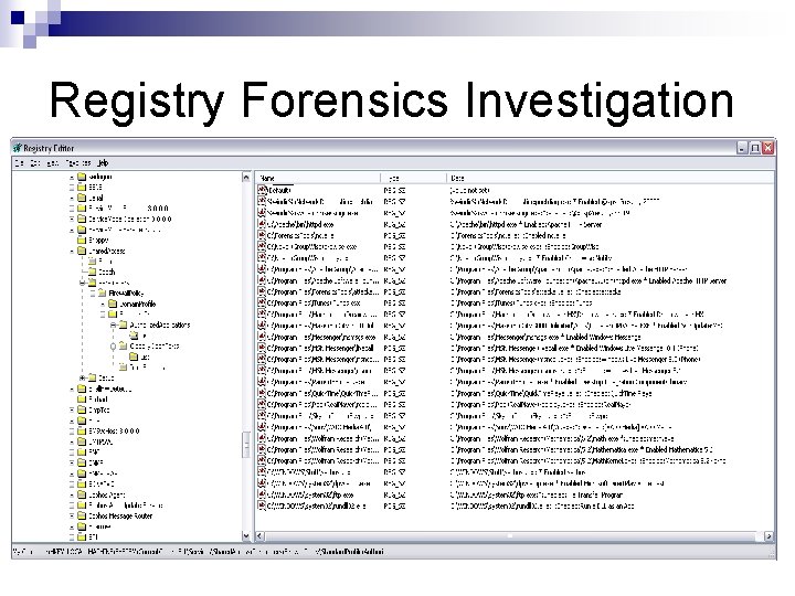 Registry Forensics Investigation 