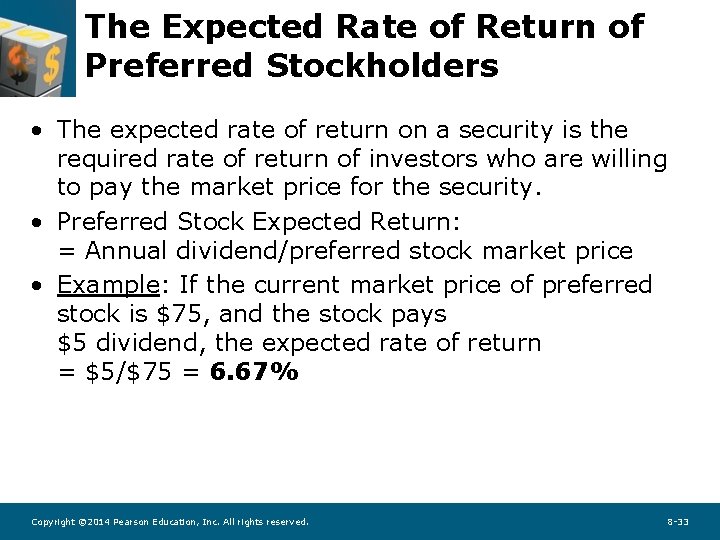 The Expected Rate of Return of Preferred Stockholders • The expected rate of return
