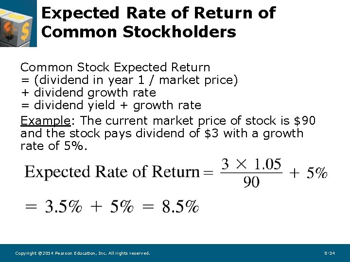 Expected Rate of Return of Common Stockholders Common Stock Expected Return = (dividend in