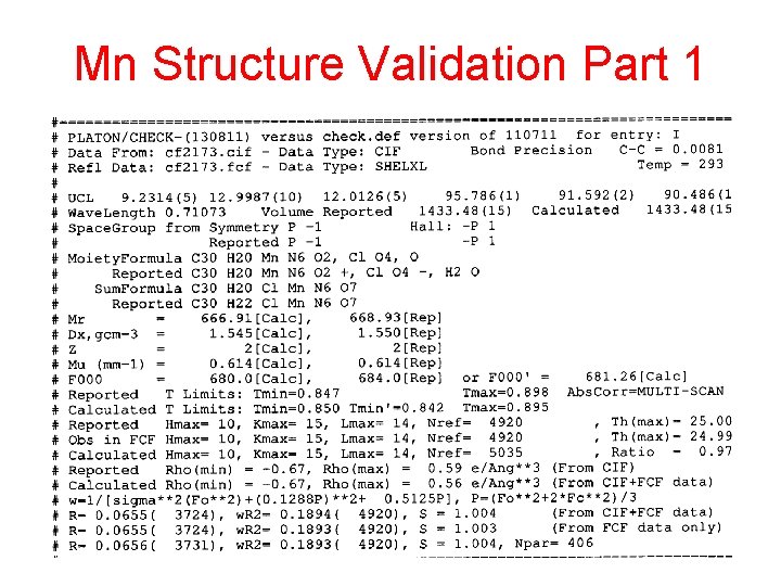 Mn Structure Validation Part 1 