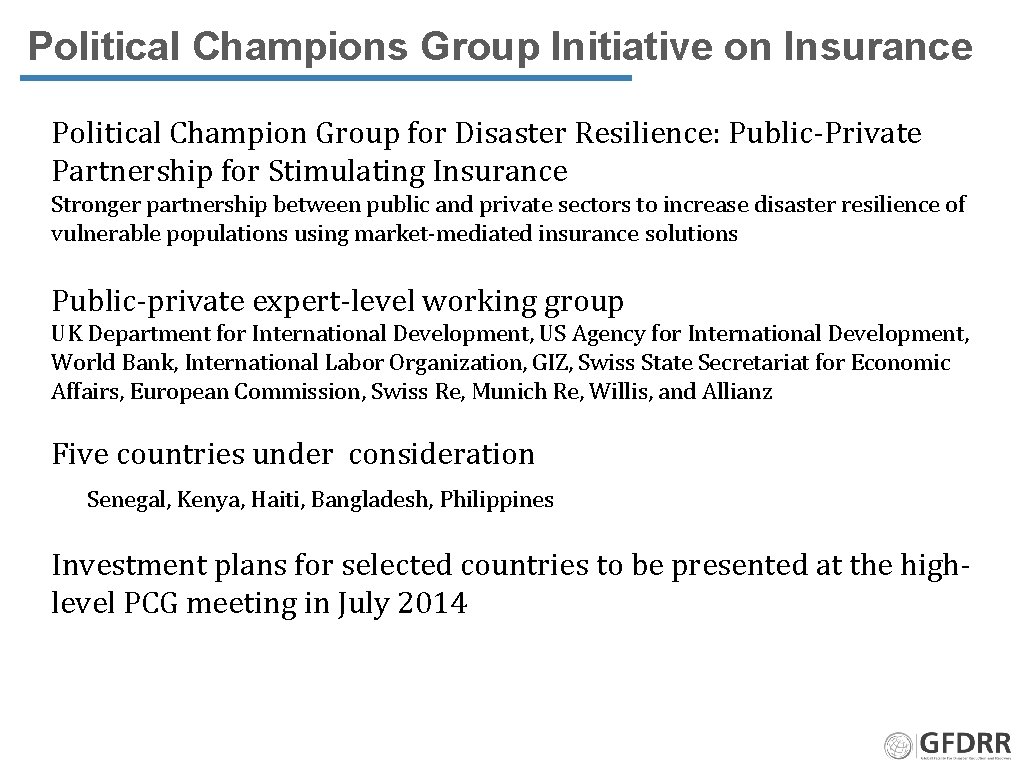 Political Champions Group Initiative on Insurance Political Champion Group for Disaster Resilience: Public-Private Partnership