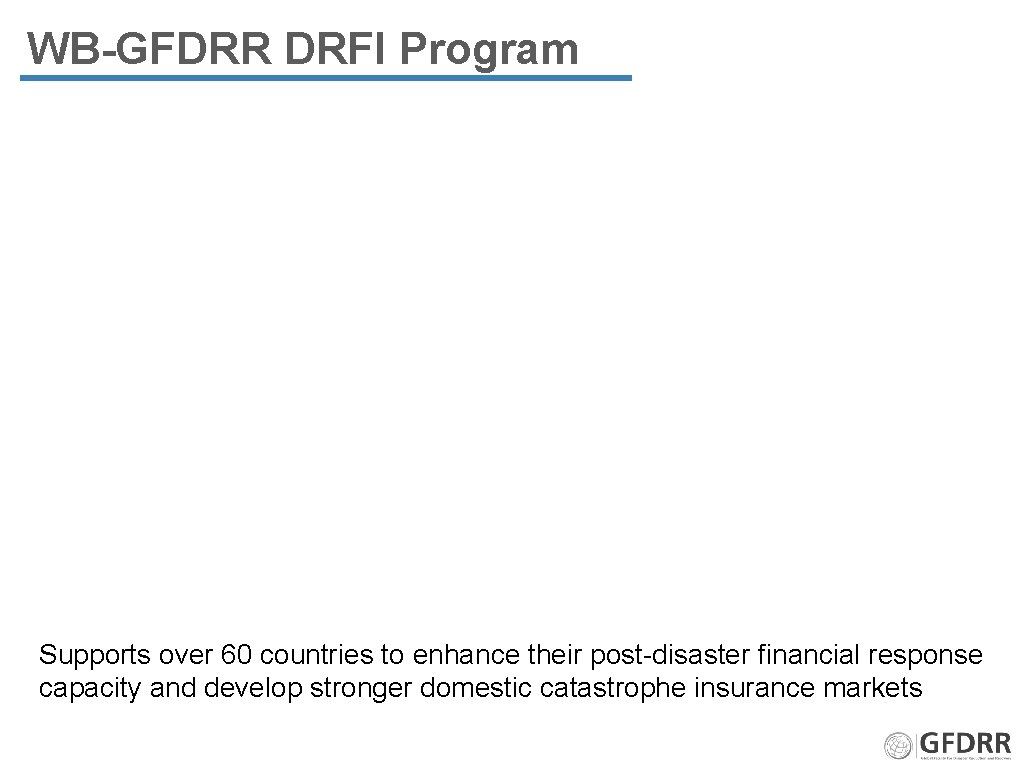 Financial Protection Innovation in Disaster Risk Financing and