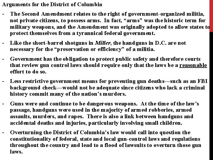 Arguments for the District of Columbia - The Second Amendment relates to the right