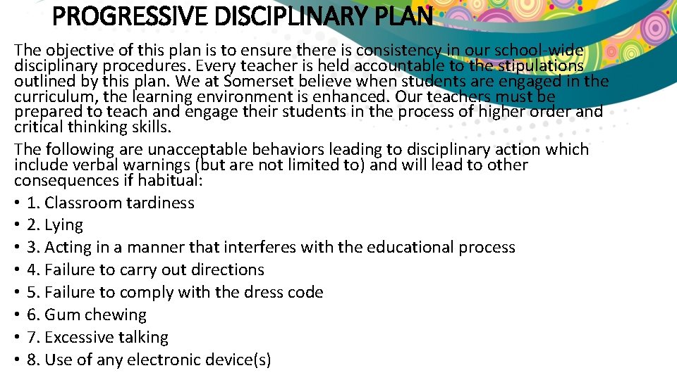 PROGRESSIVE DISCIPLINARY PLAN The objective of this plan is to ensure there is consistency