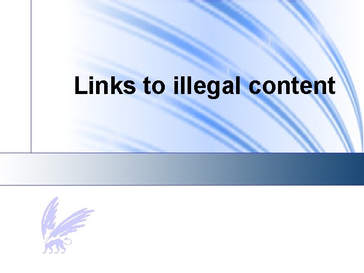Links to illegal content 