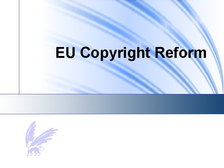 EU Copyright Reform 
