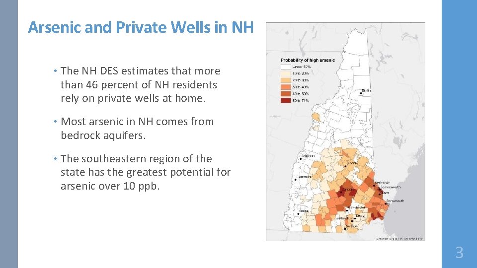 Arsenic and Private Wells in NH • The NH DES estimates that more than