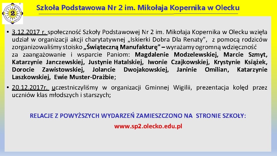 Szkoła Podstawowa Nr 2 im. Mikołaja Kopernika w Olecku • 3. 12. 2017 r.