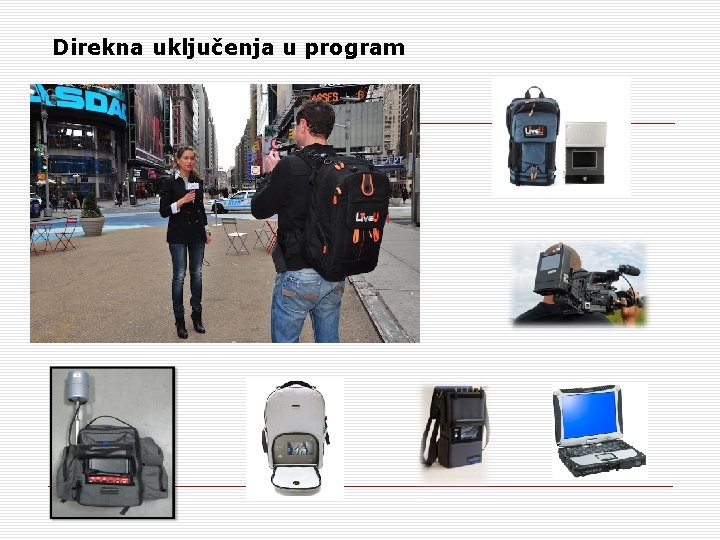 Direkna uključenja u program Direkna uključenja u program