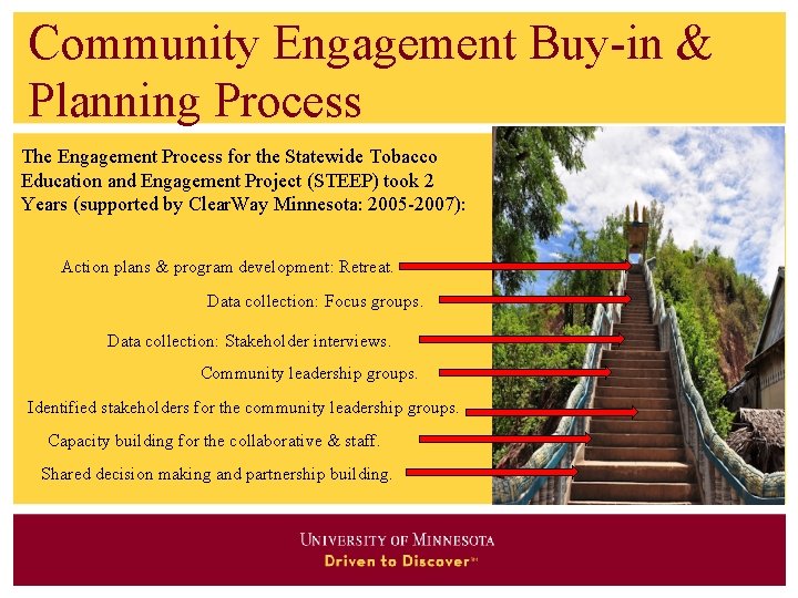 Community Engagement Buy-in & Planning Process The Engagement Process for the Statewide Tobacco Education