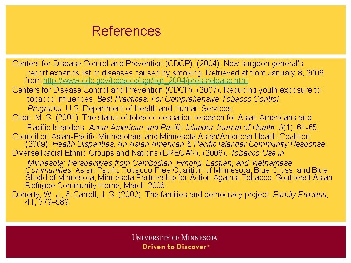  References Centers for Disease Control and Prevention (CDCP). (2004). New surgeon general’s report