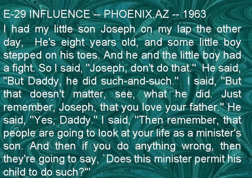 E-29 INFLUENCE -- PHOENIX. AZ -- 1963 I had my little son Joseph on