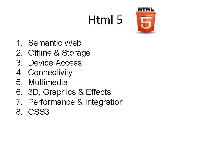 Html 5 1. 2. 3. 4. 5. 6. 7. 8. Semantic Web Offline &