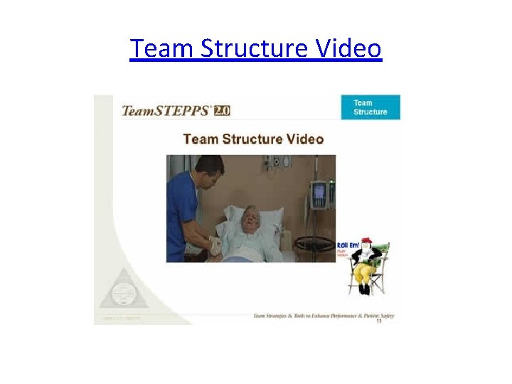 Team Structure Video 