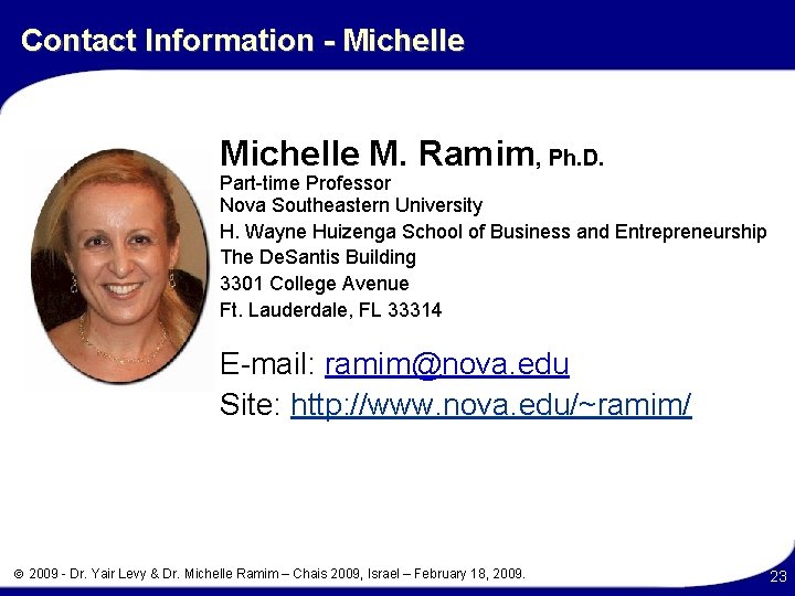 Contact Information - Michelle M. Ramim, Ph. D. Part-time Professor Nova Southeastern University H.