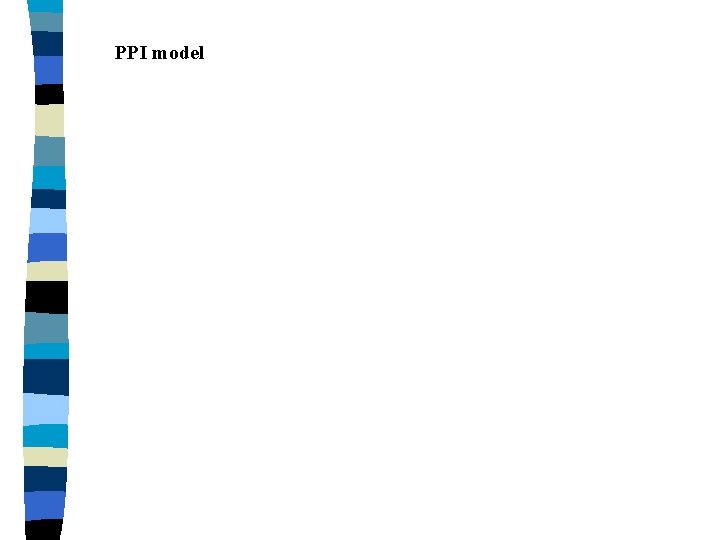 PPI model 