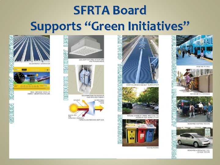 SFRTA Board Supports “Green Initiatives” 