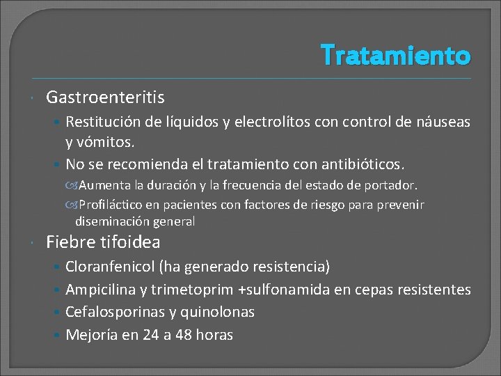 Tratamiento Gastroenteritis • Restitución de líquidos y electrolítos control de náuseas y vómitos. •