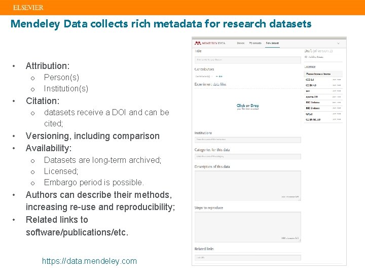 Mendeley Data collects rich metadata for research datasets • Attribution: o o • Citation: