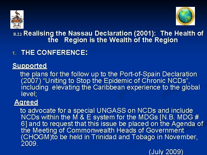 B. 2. 1 1. Realising the Nassau Declaration (2001): The Health of the Region
