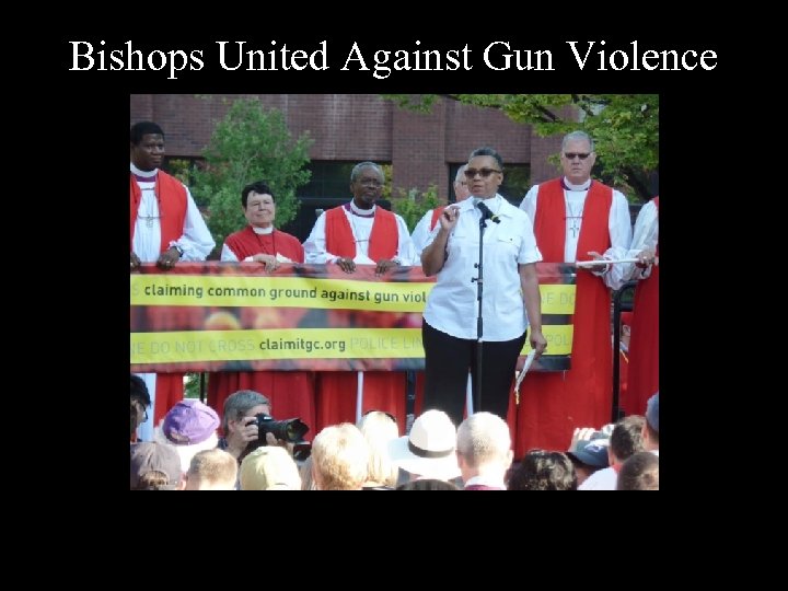 Bishops United Against Gun Violence Bishops United Against Gun Violence