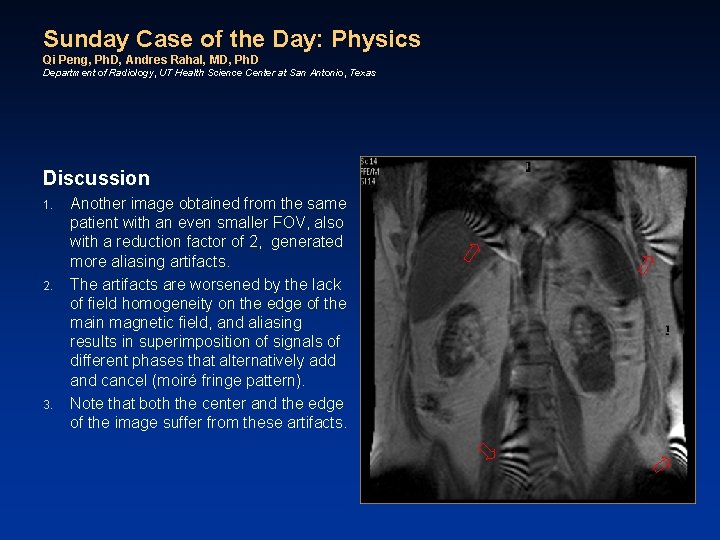 Sunday Case of the Day: Physics Qi Peng, Ph. D, Andres Rahal, MD, Ph.