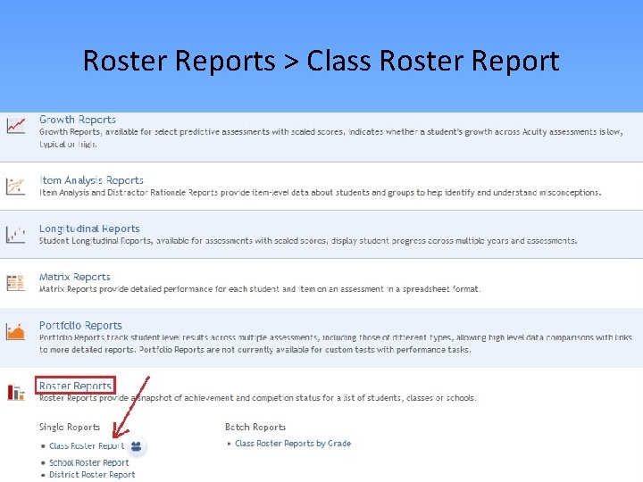 Roster Reports > Class Roster Report 