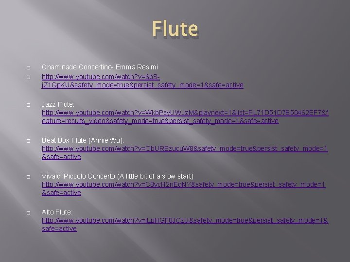 Flute � � Chaminade Concertino- Emma Resimi http: //www. youtube. com/watch? v=6 b. Sj.