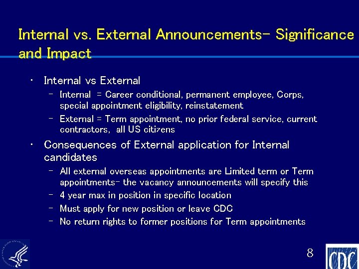 Internal vs. External Announcements- Significance and Impact • Internal vs External – Internal =