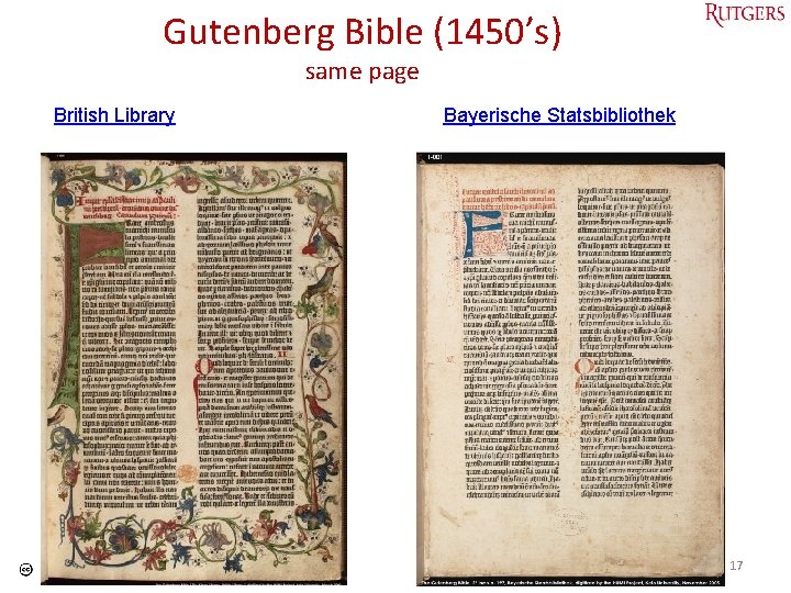 Gutenberg Bible (1450’s) same page British Library Tefko Saracevic Bayerische Statsbibliothek 17 