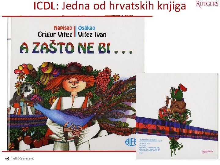 ICDL: Jedna od hrvatskih knjiga Tefko Saracevic 23 