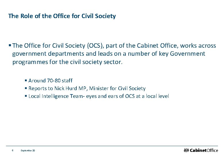 The Role of the Office for Civil Society § The Office for Civil Society