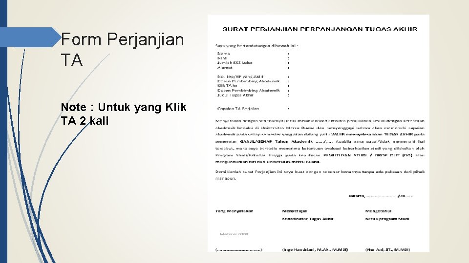Form Perjanjian TA Note : Untuk yang Klik TA 2 kali 