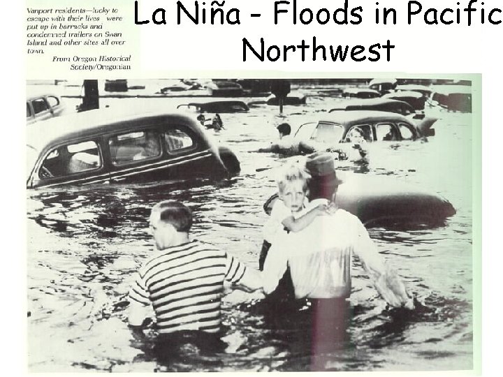 La Niña - Floods in Pacific Northwest 