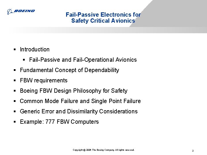 Fail-Passive Electronics for Safety Critical Avionics § Introduction § Fail-Passive and Fail-Operational Avionics § Fail-Passive Electronics for Safety Critical Avionics § Introduction § Fail-Passive and Fail-Operational Avionics §