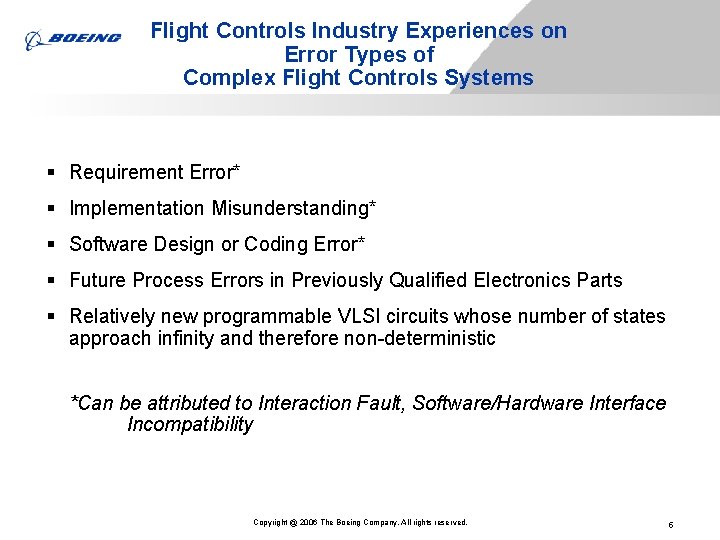 Flight Controls Industry Experiences on Error Types of Complex Flight Controls Systems § Requirement Flight Controls Industry Experiences on Error Types of Complex Flight Controls Systems § Requirement