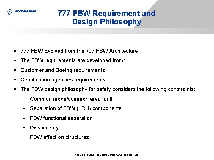 777 FBW Requirement and Design Philosophy § 777 FBW Evolved from the 7 J 777 FBW Requirement and Design Philosophy § 777 FBW Evolved from the 7 J